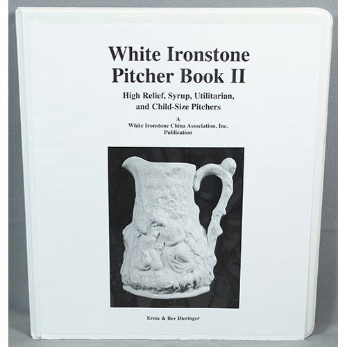 White Ironstone Pitchers Book II, An Identification Guide